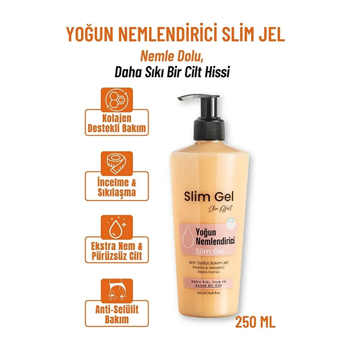 SLİM GEL - Selülit & Çatlak Karşıtı Sıkılaştırıcı Jel